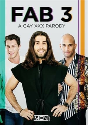 Télécharger The Fab 3: A Gay XXX Parody ou regarder en streaming Torrent magnet 