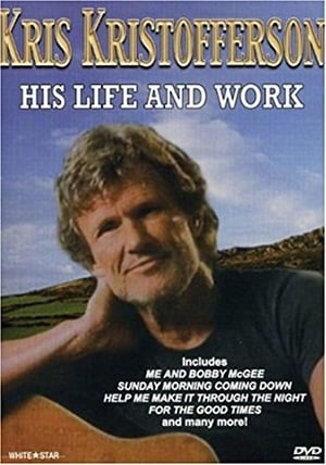 Image Kris Kristofferson: His Life and Work