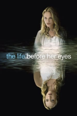 Poster The Life Before Her Eyes 2007