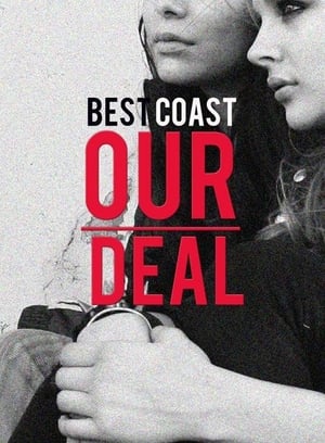 Poster Best Coast: Our Deal 2011