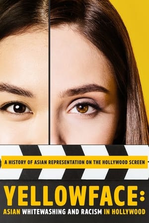 Poster Yellowface: Asian Whitewashing and Racism in Hollywood 2019