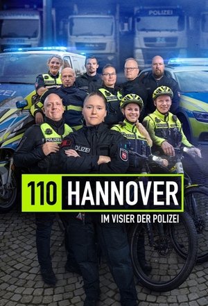 110 Hannover - Im Visier der Polizei (2025)