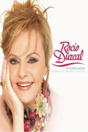 Image Rocío Dúrcal: I Like You So Much - All The Greatest Hits