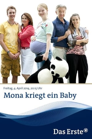 Mona kriegt ein Baby 2014