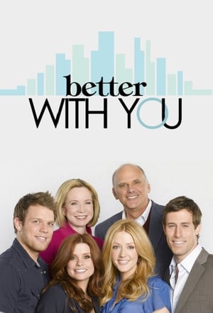 Better With You Season 1 Pilot 2011