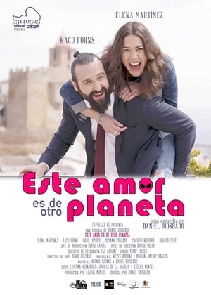 Poster Este amor es de otro planeta 2021