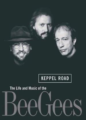 Image Keppel Road: The Life and Music of the Bee Gees