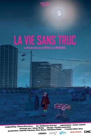 Image La Vie sans truc