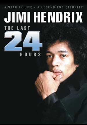 Poster Jimi Hendrix: The Last 24 Hours 2004