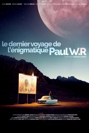 Poster The Last Journey of the Enigmatic Paul W.R 2015