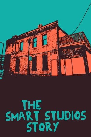 The Smart Studios Story (2016)