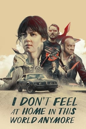 Poster I Don't Feel at Home in This World Anymore 2017
