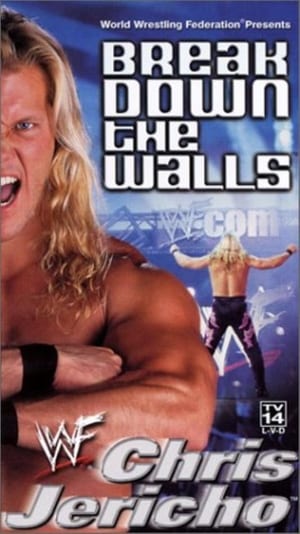 Poster WWF: Chris Jericho - Break Down the Walls 2000