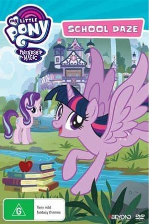 Poster My Little Pony Friendship Is Magic: School Daze 2024