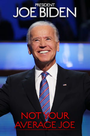 Poster President Joe Biden: Not Your Average Joe 2024