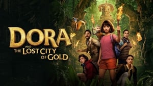 Capture of Dora and the Lost City of Gold (2019) HD Монгол хадмал