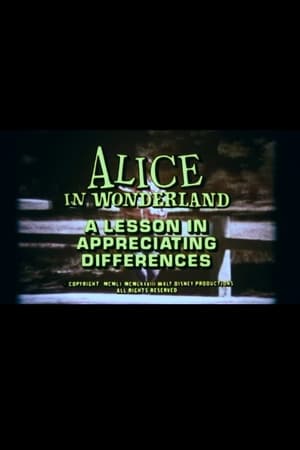 Télécharger Alice in Wonderland: A Lesson in Appreciating Differences ou regarder en streaming Torrent magnet 