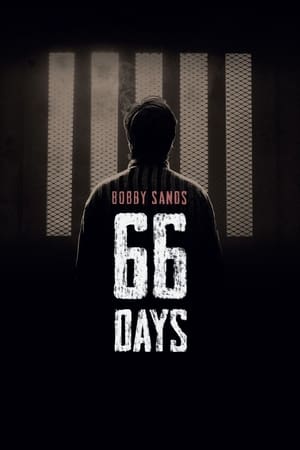 Poster Bobby Sands: 66 Days 2016