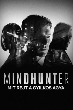 Image MINDHUNTER - Mit rejt a gyilkos agya