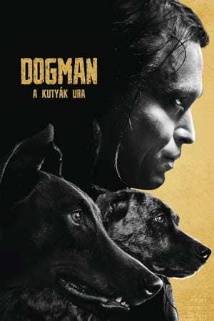 DogMan - A kutyák ura 2023