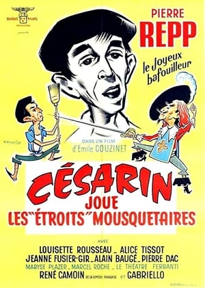 Poster Césarin joue les 'étroits' mousquetaires 1962