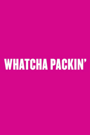 Image Whatcha Packin'