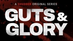 Guts & Glory (2025)