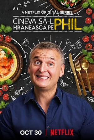 Image Cineva să-l hrănească pe Phil