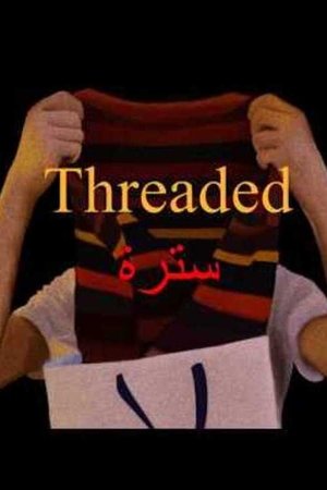Nonton film Threaded (2024) terbaru sub indo
