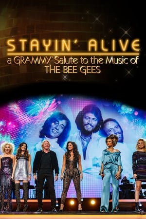 Poster Stayin' Alive: A Grammy Salute to the Music of the Bee Gees 2017