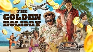 Capture of The Golden Holiday (2020) HD Монгол Хадмал
