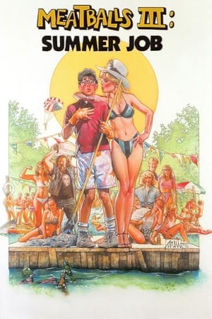 Poster Meatballs III: Summer Job 1986
