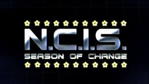 NCIS Season 0 :Episode 22  NCIS: Season of Change