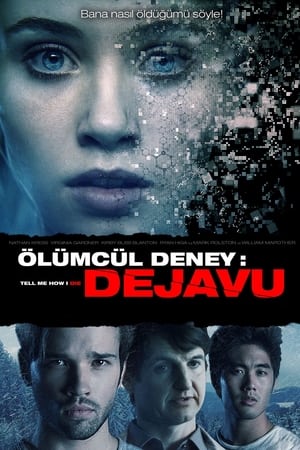 Image Ölümcül Deney: Dejavu