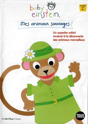 Télécharger Baby Einstein: Mes Animaux Sauvages ou regarder en streaming Torrent magnet 