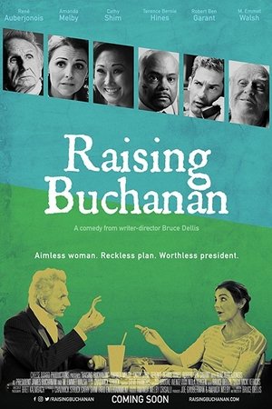 Raising Buchanan Raising Buchanan