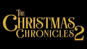 Capture of The Christmas Chronicles: Part Two (2020) HD Монгол хадмал