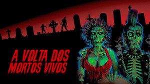 A Volta dos Mortos Vivos