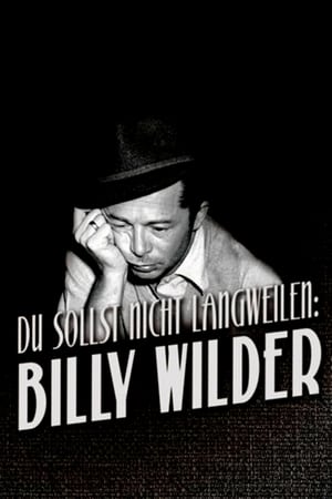 Image Du sollst nicht langweilen: Billy Wilder