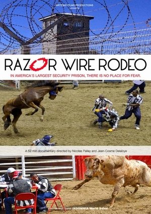 Razor Wire Rodeo (2006)