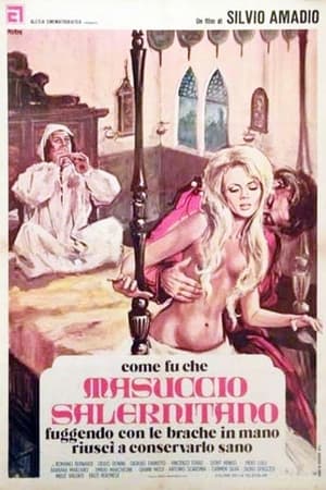 Come fu che Masuccio Salernitano, fuggendo con le brache in mano, riuscì a conservarlo sano 1972