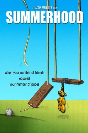 Summerhood (2008)