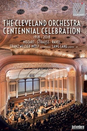 Télécharger The Cleveland Orchestra Centennial Celebration ou regarder en streaming Torrent magnet 