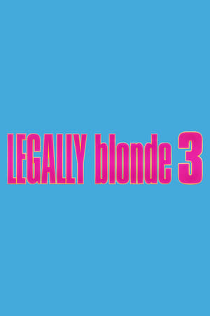 Legally Blonde 3 