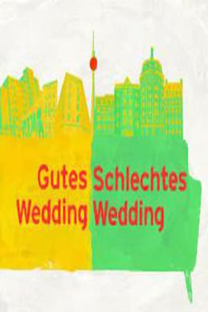 Image Gutes Wedding, schlechtes Wedding