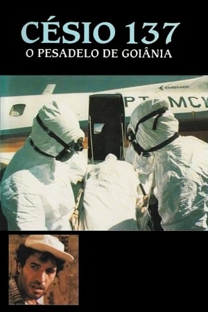 Poster Césio 137 - O Pesadelo de Goiânia 1990