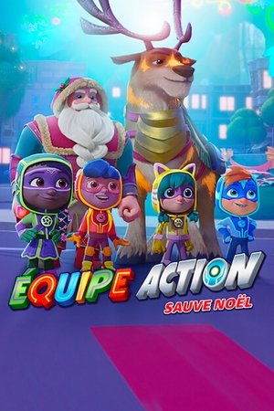 Télécharger Équipe Action : Il faut sauver Noël ! ou regarder en streaming Torrent magnet 