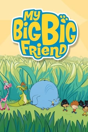 Poster My Big Big Friend 2009