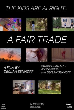 Declan Sennott’s A Fair Trade (2025)