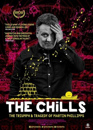 The Chills: The Triumph and Tragedy of Martin Phillipps (2019)